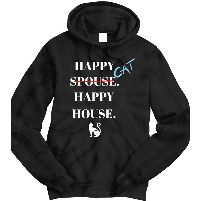 Happy Cat Happy House Tie Dye Hoodie