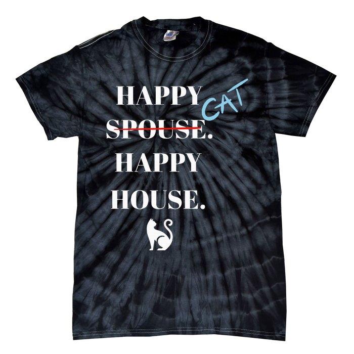 Happy Cat Happy House Tie-Dye T-Shirt