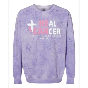 He Can Heal Cancer Breast Cancer Awareness Colorblast Crewneck Sweatshirt