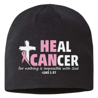 He Can Heal Cancer Breast Cancer Awareness Sustainable Beanie