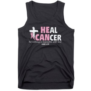 He Can Heal Cancer Breast Cancer Awareness Tank Top