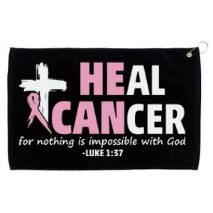 He Can Heal Cancer Breast Cancer Awareness Grommeted Golf Towel