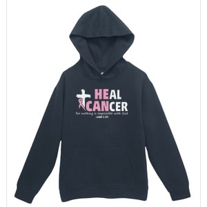 He Can Heal Cancer Breast Cancer Awareness Urban Pullover Hoodie