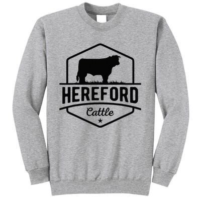 Hereford Cattle Hereford Cow For Cattle Farmer Tall Sweatshirt