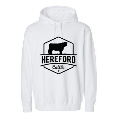 Hereford Cattle Hereford Cow For Cattle Farmer Garment-Dyed Fleece Hoodie