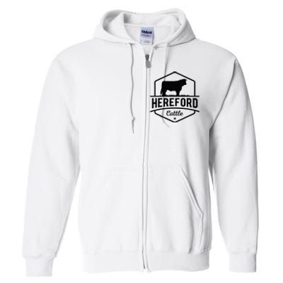 Hereford Cattle Hereford Cow For Cattle Farmer Full Zip Hoodie