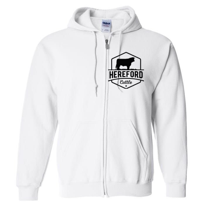 Hereford Cattle Hereford Cow For Cattle Farmer Full Zip Hoodie