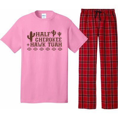 Half Cherokee Hawk Tush Native American Pride Indians Pajama Set