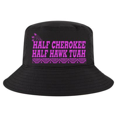 Half Cherokee Hawk Tuah Funny Hawk Tush Cool Comfort Performance Bucket Hat