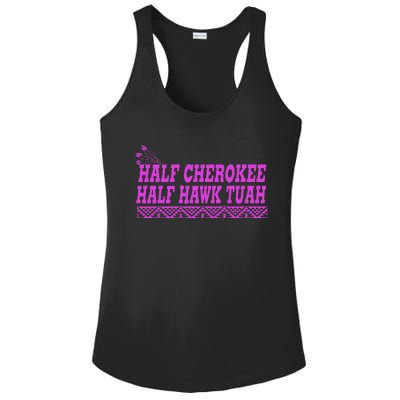 Half Cherokee Hawk Tuah Funny Hawk Tush Ladies PosiCharge Competitor Racerback Tank