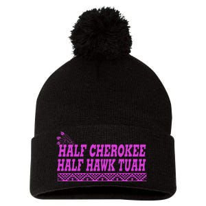 Half Cherokee Hawk Tuah Funny Hawk Tush Pom Pom 12in Knit Beanie