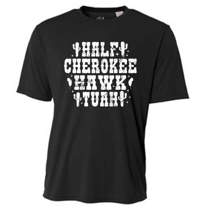 Half Cherokee Hawk Tuah Spit On That Thing Svg Hawk Tuah 24 Cooling Performance Crew T-Shirt