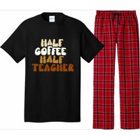 Half Coffee Half Teacher Back To School Gift Pajama Set