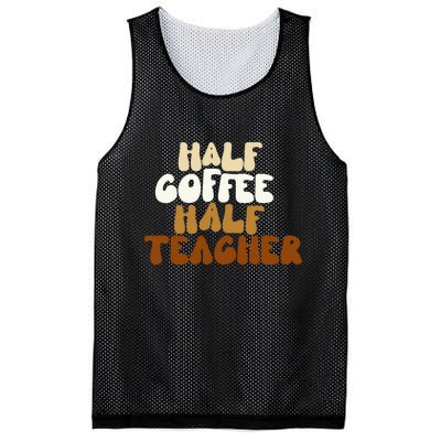 Half Coffee Half Teacher Back To School Gift Mesh Reversible Basketball Jersey Tank