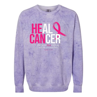 He Can Heal Cancer Pink Ribbon Breast Cancer Awareness Colorblast Crewneck Sweatshirt