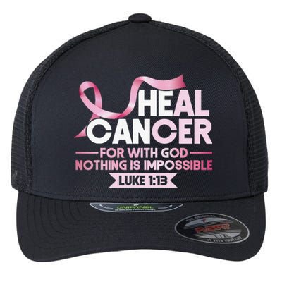 He Can Heal Cancer Christian Ribbon Breast Cancer Awareness Flexfit Unipanel Trucker Cap