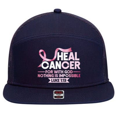 He Can Heal Cancer Christian Ribbon Breast Cancer Awareness 7 Panel Mesh Trucker Snapback Hat