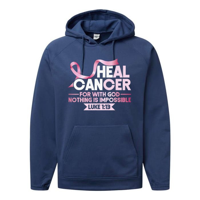 He Can Heal Cancer Christian Ribbon Breast Cancer Awareness Performance Fleece Hoodie