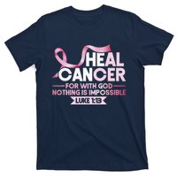 He Can Heal Cancer Christian Ribbon Breast Cancer Awareness T-Shirt