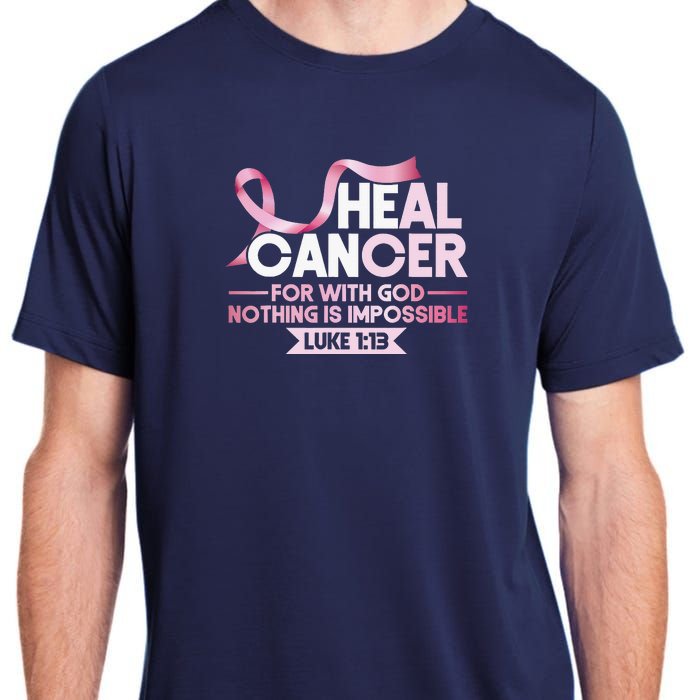 He Can Heal Cancer Christian Ribbon Breast Cancer Awareness Adult ChromaSoft Performance T-Shirt