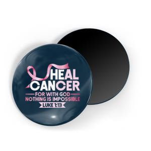 He Can Heal Cancer Christian Ribbon Breast Cancer Awareness Magnet