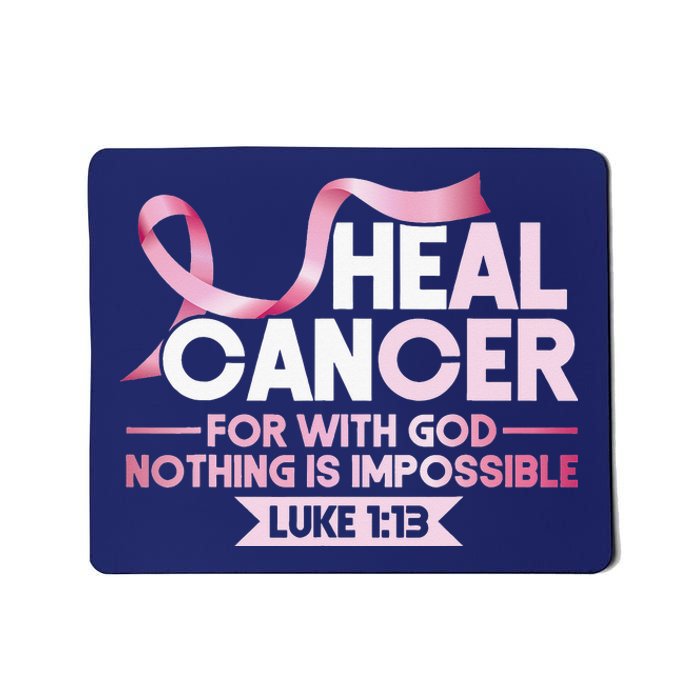 He Can Heal Cancer Christian Ribbon Breast Cancer Awareness Mousepad