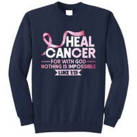 He Can Heal Cancer Christian Ribbon Breast Cancer Awareness Tall Sweatshirt