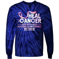 He Can Heal Cancer Christian Ribbon Breast Cancer Awareness Tie-Dye Long Sleeve Shirt