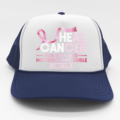 He Can Heal Cancer Christian Ribbon Breast Cancer Awareness Trucker Hat