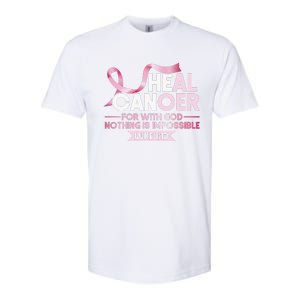 He Can Heal Cancer Christian Ribbon Breast Cancer Awareness Softstyle CVC T-Shirt