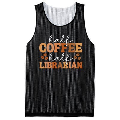 Half Coffee Half Teacher Inspirational Quotes for Teachers Mesh Reversible Basketball Jersey Tank