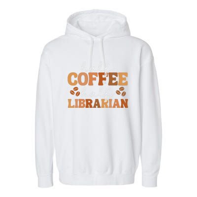 Half Coffee Half Teacher Inspirational Quotes for Teachers Garment-Dyed Fleece Hoodie