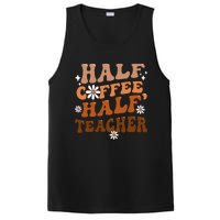 Half Coffee Half Teacher Inspirational Quotes For Teachers PosiCharge Competitor Tank