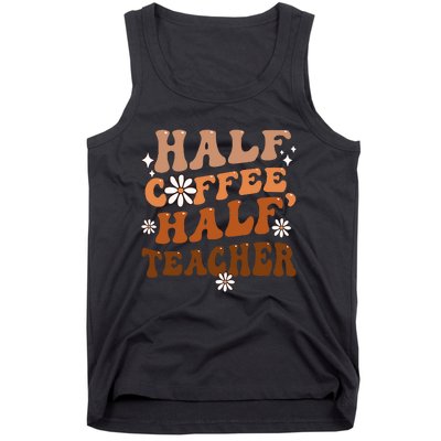 Half Coffee Half Teacher Inspirational Quotes For Teachers Tank Top