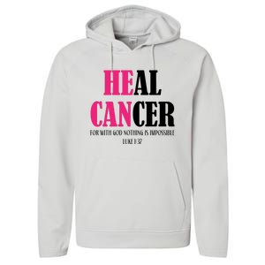 He Can Heal Cancer Performance Fleece Hoodie