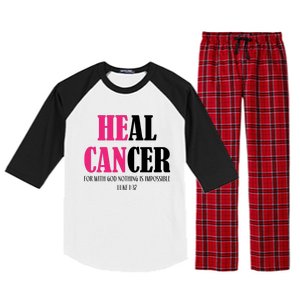 He Can Heal Cancer Raglan Sleeve Pajama Set