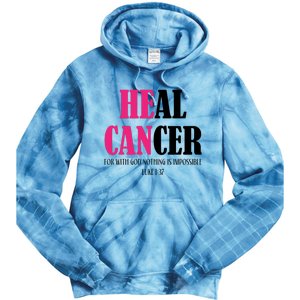 He Can Heal Cancer Tie Dye Hoodie