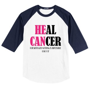 He Can Heal Cancer Baseball Sleeve Shirt