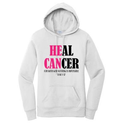 He Can Heal Cancer Women's Pullover Hoodie