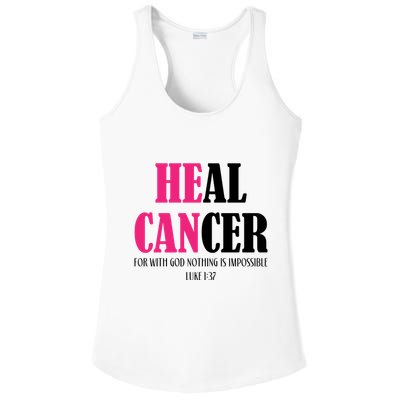 He Can Heal Cancer Ladies PosiCharge Competitor Racerback Tank