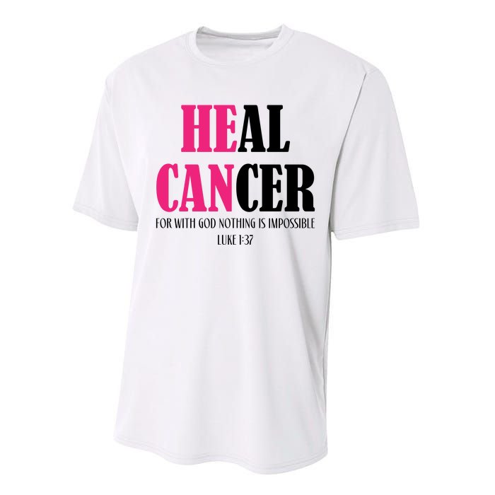 He Can Heal Cancer Performance Sprint T-Shirt