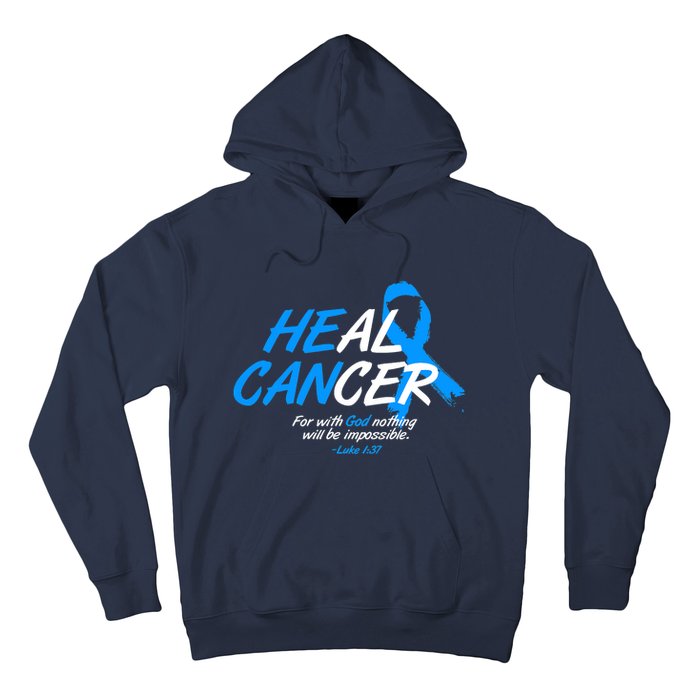 He Can Heal Cancer Colon Cancer Awareness Blue Ribbon Hoodie