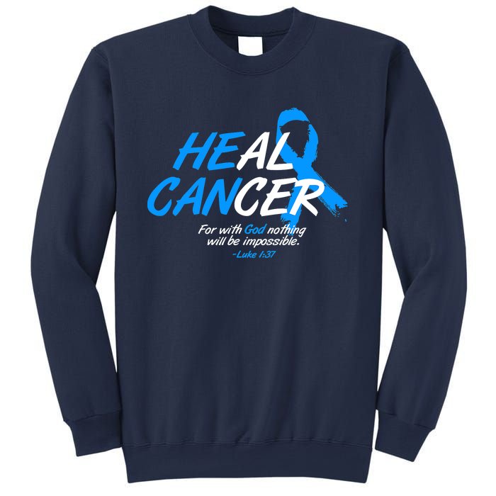 He Can Heal Cancer Colon Cancer Awareness Blue Ribbon Sweatshirt