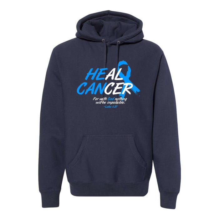 He Can Heal Cancer Colon Cancer Awareness Blue Ribbon Premium Hoodie