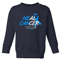 He Can Heal Cancer Colon Cancer Awareness Blue Ribbon Toddler Sweatshirt