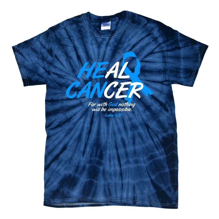 He Can Heal Cancer Colon Cancer Awareness Blue Ribbon Tie-Dye T-Shirt