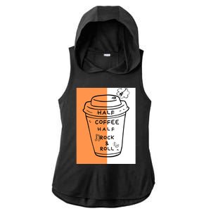 Half Coffee Half Rock & Roll Funny Music Quote Ladies PosiCharge Tri-Blend Wicking Draft Hoodie Tank