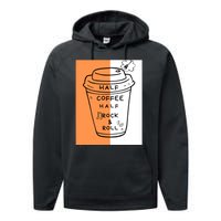 Half Coffee Half Rock & Roll Funny Music Quote Performance Fleece Hoodie