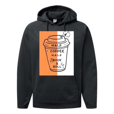 Half Coffee Half Rock & Roll Funny Music Quote Performance Fleece Hoodie