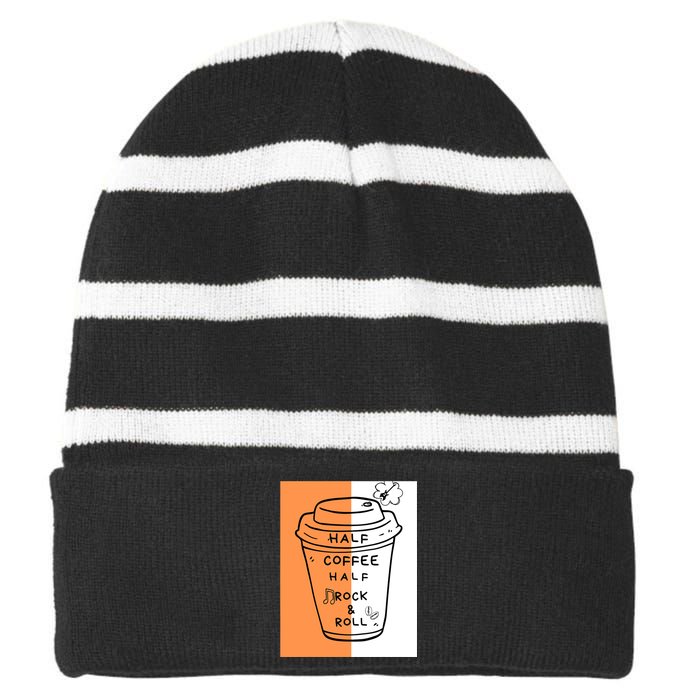 Half Coffee Half Rock & Roll Funny Music Quote Striped Beanie with Solid Band